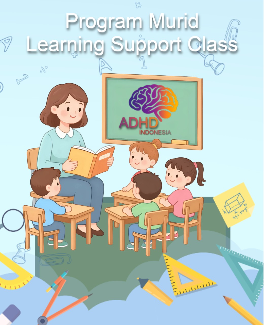 Program ADHD Indonesia Kabupaten Cianjur Kelas Pendampingan Belajar (Learning Support Class)